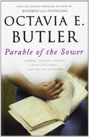 Parable of the Sower by Octavia Butler (non-spoiler&nbsp;review)